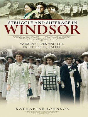 cover image of Struggle and Suffrage in Windsor